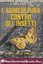 L' agricoltura contro gli insetti