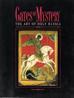 Gates of Mystery: The Art of Holy Russia