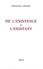 De L'existence a L'existant