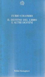 Il destino del libro e altri destini