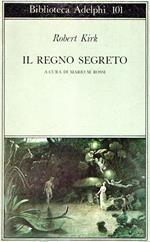 Il regno segreto