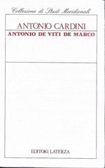 Antonio De Viti De Marco. La democrazia incompiuta 1858-1943