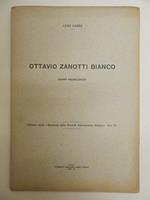 Ottavio Zanotti Bianco. Cenno necrologico