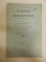 La Sicilia nella evoluzione della civiltà italiana durante l'evo medio