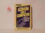 Scrivere con il computer