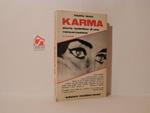 Karma. Storia autentica di una reincarnazione