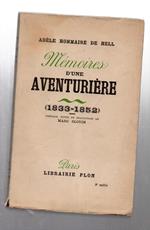 Memoires d'une aventuriere 1833 1852 marc slonim