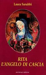 Rita. L'angelo di Cascia