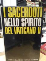 I Sacerdoti nello spirito del vaticano II