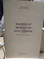 Magnificat benedictus nunc dimittis enzo bianchi