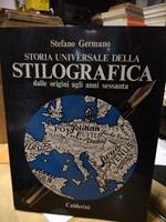 Storia universale della stilografica dalle origini agli anni sessanta calderini germano