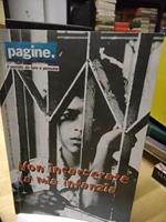 Pagine, il sociale da fare e pensare non incarcerate la mia infanzia