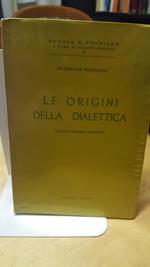 Le Origini della dialettica giannini napoli storia e pensiero