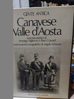 Gente antica canavese valle d'aosta testi introduttivi di amerigo vigliermo e rino cossard