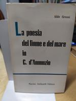 La Poesia del fiume e del mare in g.d'annunzio