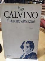 Italo calvino il visconte dimezzato mondadori editore