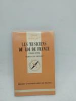 Les musiciens du roi de france 16661 1733 marcelle benoit