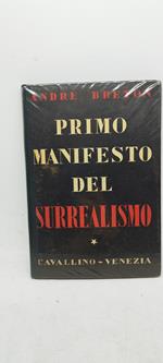 primo manifesto del surrealismo andrè breton