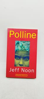 polline jeff noon frassinelli