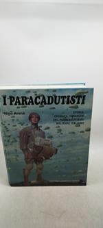 i paracadutisti storia cronaca immagini del paracadutismo militare italiano