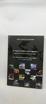 le abarth dopo carlo abarth appunti su 30 anni di vetture da corsa