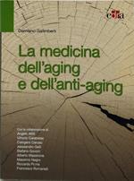 la medicina dell'aging e dell'anti aging
