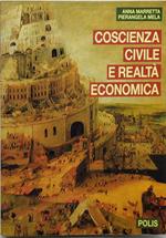 coscienza civile e realtà economica