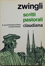 zwingli scritti pastorali ermanno genre fulvio ferrario