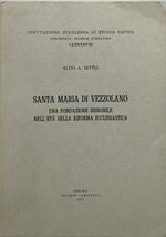 santa maria di vezzolano una fondazione signorile nell'età della riforma ecclesiastica