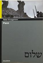 pace walter brueggemann claudiana