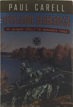 operazione barbarossa 21 giugno 1941-18 novembre 1942