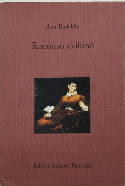 romanzo siciliano ann radcliffe sellerio - Ann Radcliffe - copertina