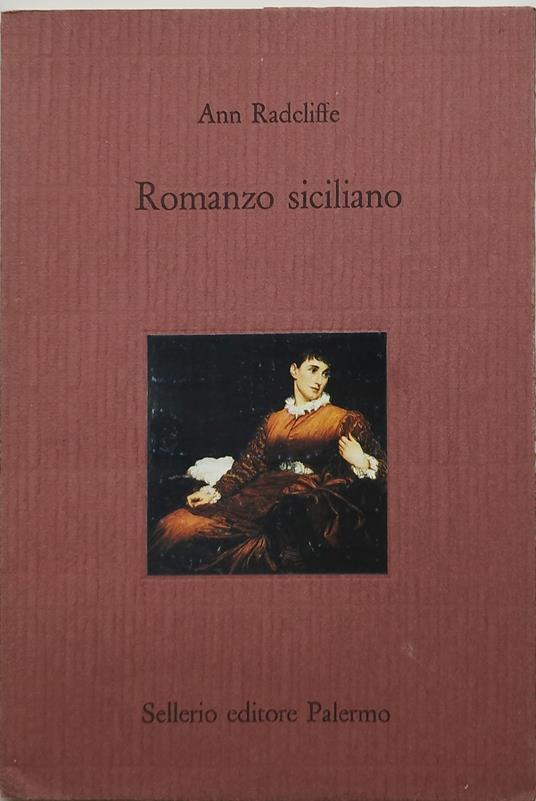 romanzo siciliano ann radcliffe sellerio - Ann Radcliffe - copertina