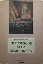 transizione alla democrazia giulietto chiesa