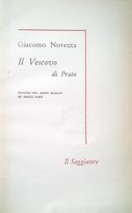 Il Vescovo Di Prato, Dialogo Tra Mario Soldati Ed Emilio Sarpi