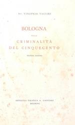 Bologna Nella Criminalità Del Cinquecento