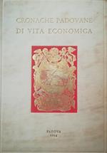 Cronache Padovane Di Vita Economica