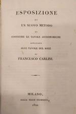 Esposizione Di Un Nuovo Metodo Di Costruire Le Tavole Astronomiche