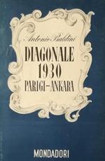 Diagonale 1930 Parigi-Ankara