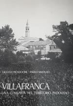 Villafranca, Una Comunità Nel Territorio Padovano
