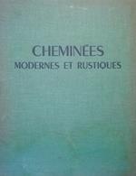 Cheminées Modernes Et Rustiques