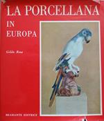 La porcellana in Europa