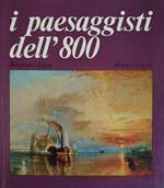 I Paesaggisti Dell'800