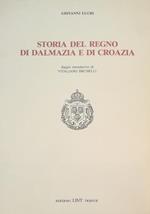 Storia del regno di Dalmazia e di Croazia