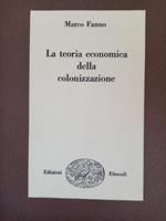 La Teoria Economica Della Colonizzazione