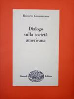 Dialogo sulla società americana