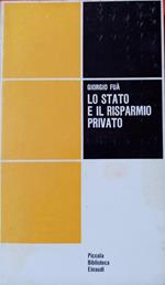 Lo Stato e il Risparmio Privato