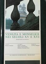 Venezia e Monselice nei secoli XV e XVI. : ipotesi per una ricerca