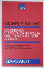 Economia E Politica In Italia Dal Dopoguerra A Oggi