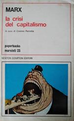 Marx. La Crisi Del Capitalismo